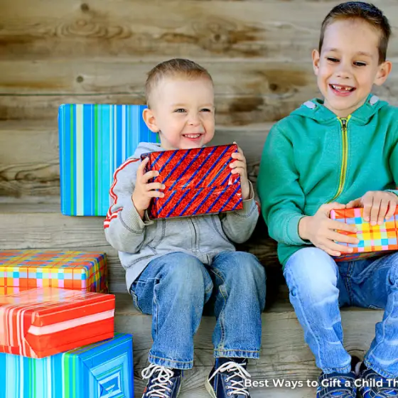 Best Ways to Gift a Child That Foster Joy and Happiness